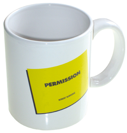 Burridge Permission Coffee Cup